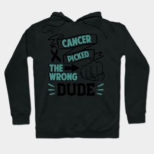 Cancer Picked The Wrong Dude Hoodie